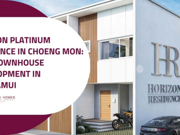 Horizon Platinum Residence in Choeng Mon- New Townhouse Development in Koh Samui