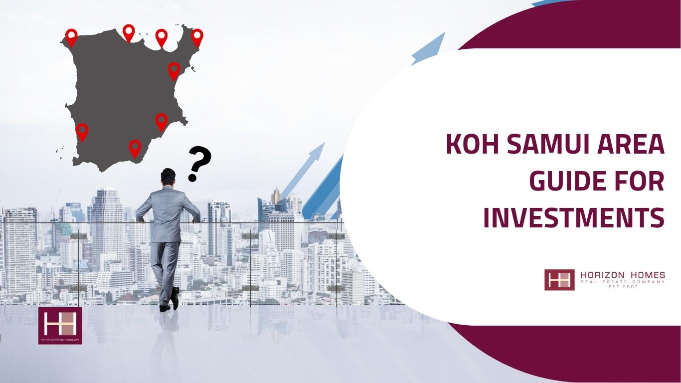 Koh Samui Area Guide for Investments Horizon Homes Samui Real Estate