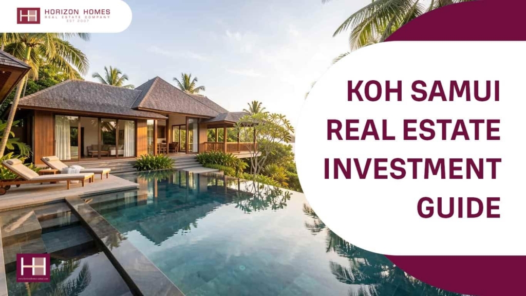 Koh Samui Real Estate Investment Guide