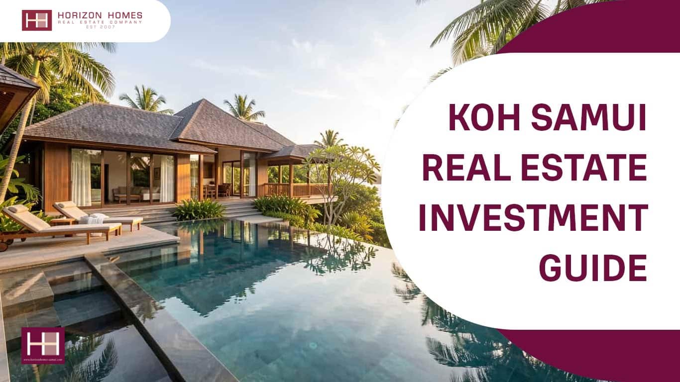 Koh Samui Real Estate Investment Guide