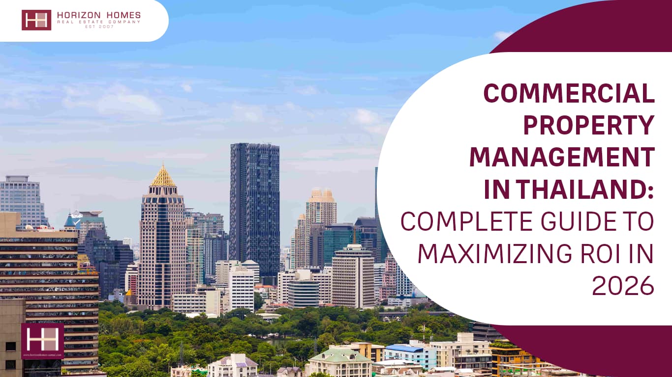 Commercial Property Management in Thailand: Complete Guide to Maximizing ROI in 2026